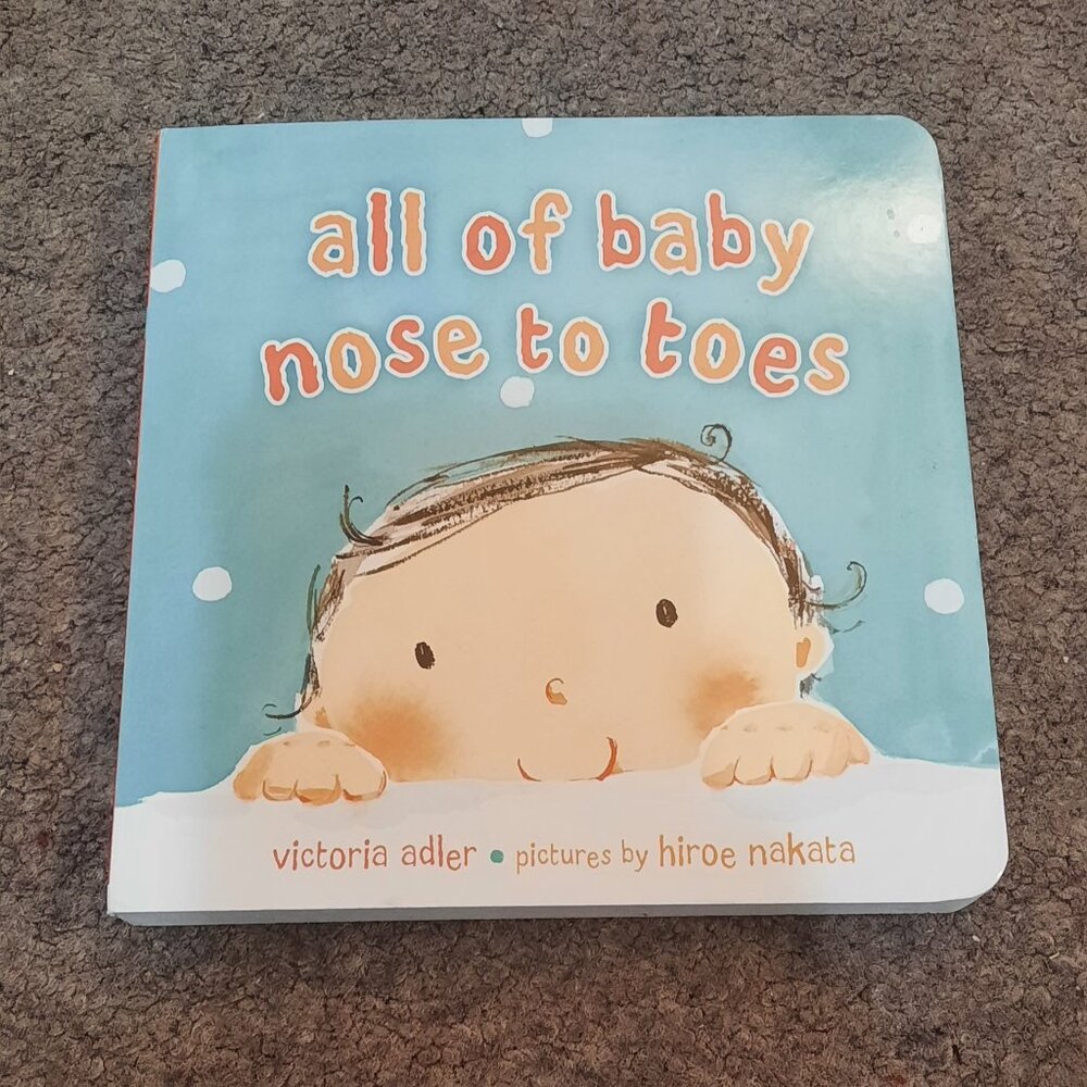 Adorable Newborn baby book All Of Baby Nose To Toes